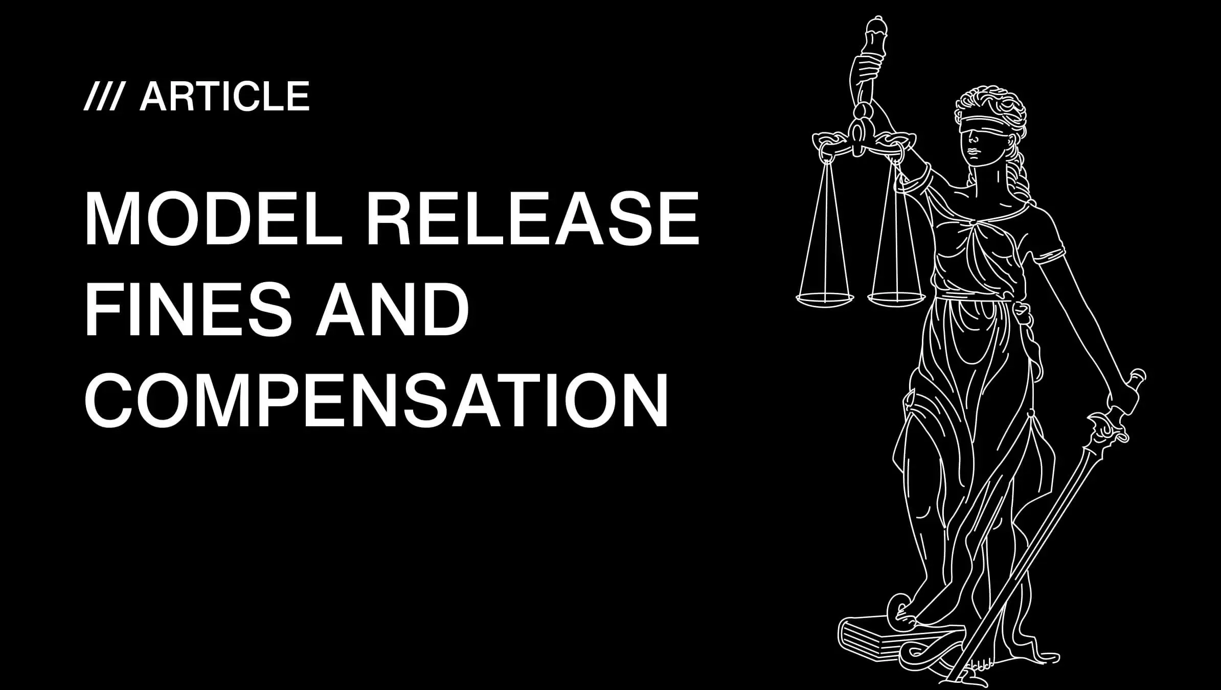 Model Release Fines and Compensation