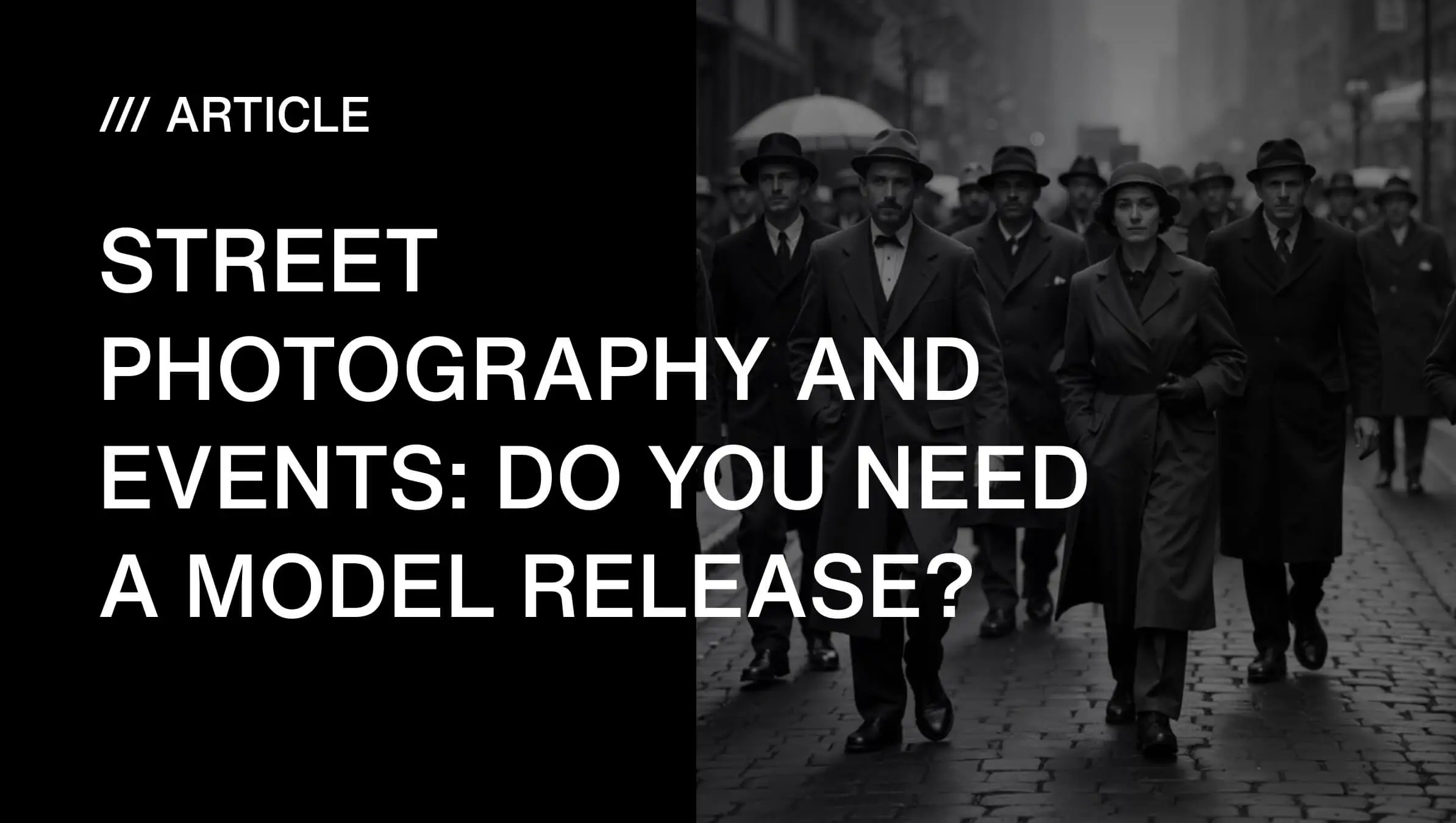 Street Photography and Events: Do You Need a Model Release?